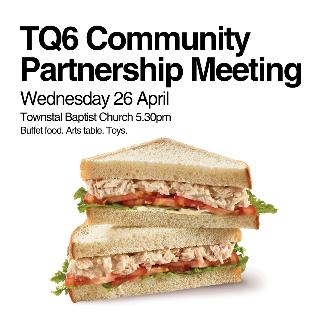 TQ6 Partnership Meeting minutes | Wed 26 April